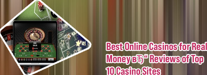 Best 10 casinos online