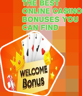 Best bonuses for online casino