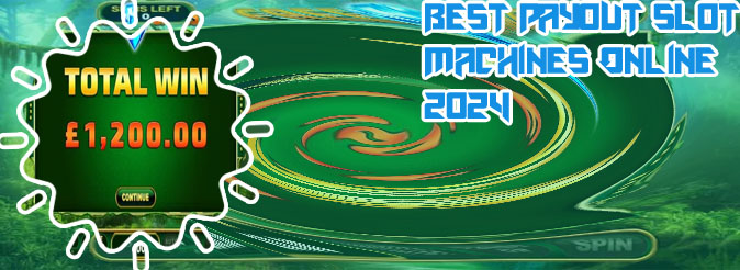 Best payout online video slots