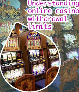 Slots and casino withdrawal